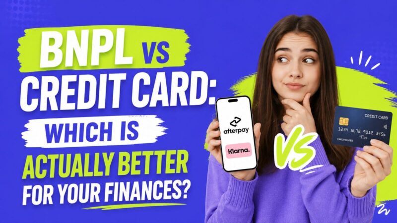 BNPL vs Credit Card: Which Is Actually Better for Your Finances?