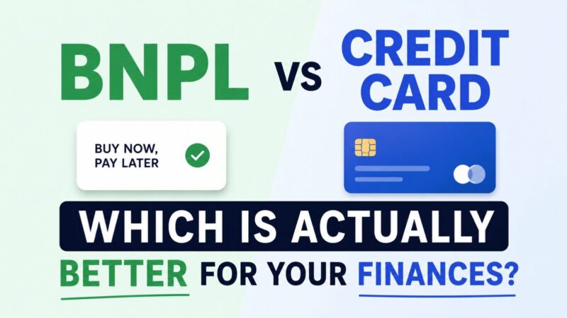 BNPL vs Credit Card: Which Is Actually Better for Your Finances?