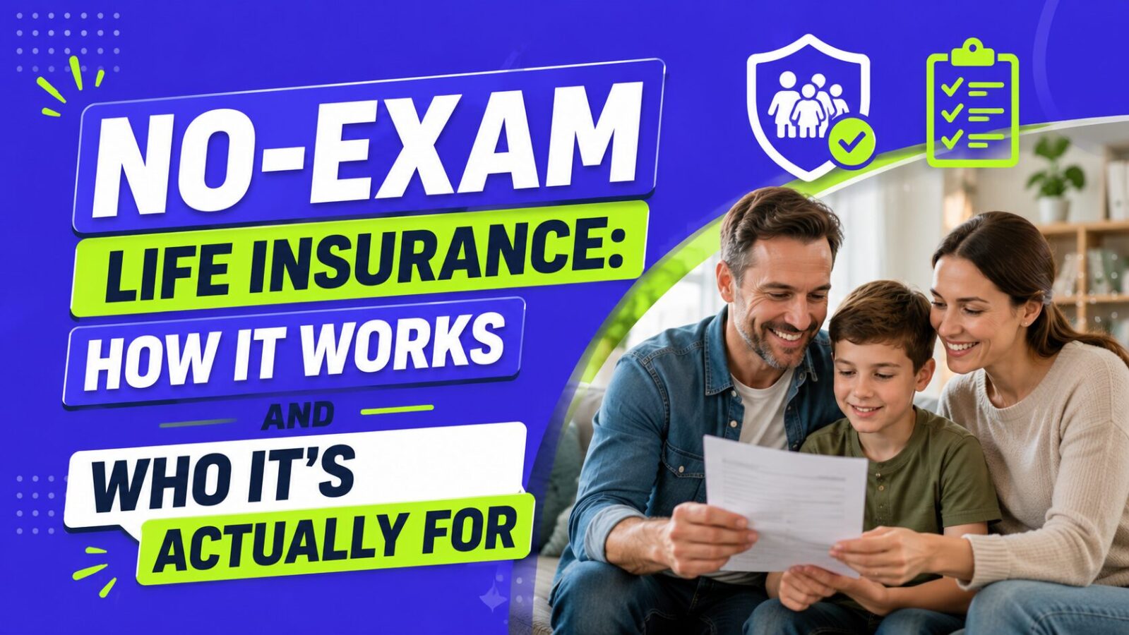 No-Exam Life Insurance: How It Works and Who It’s Actually For